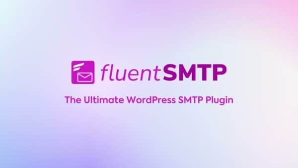 FluentSMTP: La Solució Definitiva per Gestionar el Correu Electrònic a WordPress